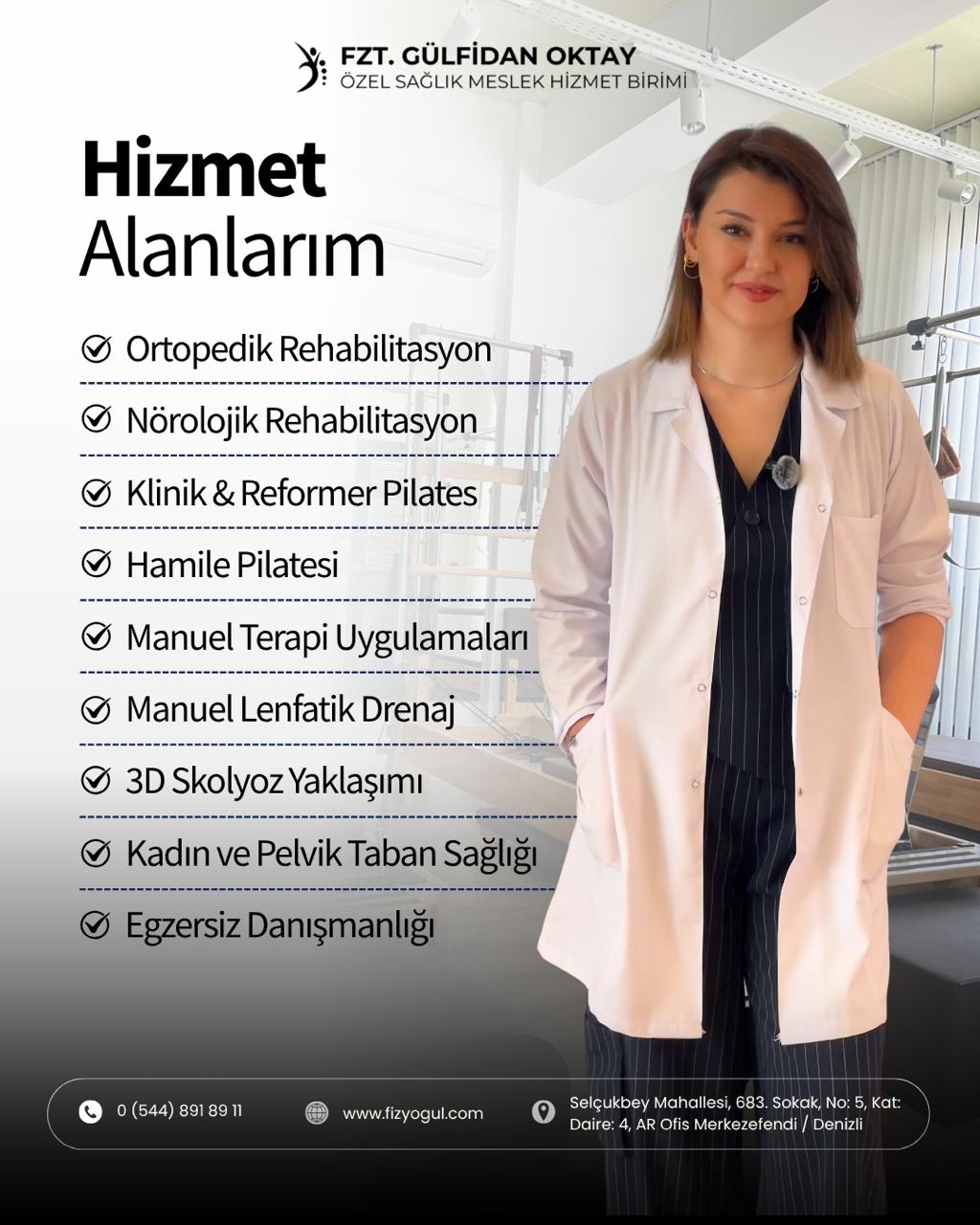 Fzt. Gülfidan Oktay hizmet alanları